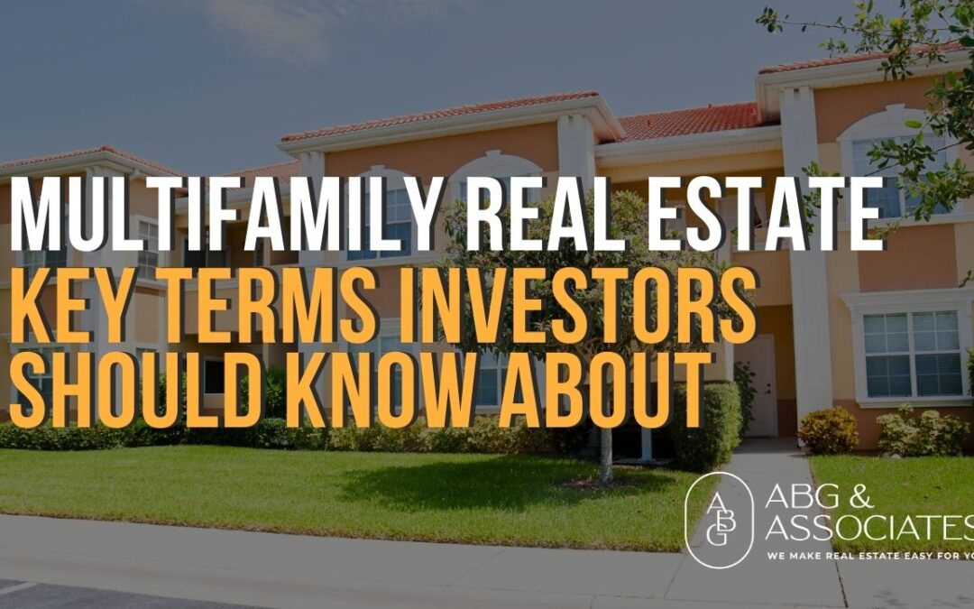Key Terms for Passive Multifamily Investors: Your Glossary to Building Wealth